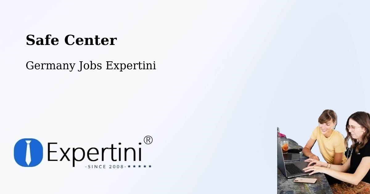 Safety Center – Montabaur - Germany Jobs Expertini